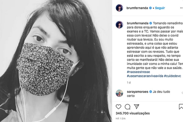 Fernanda Brum usou as redes sociais para anunciar o resultado positivo para coronavírus
